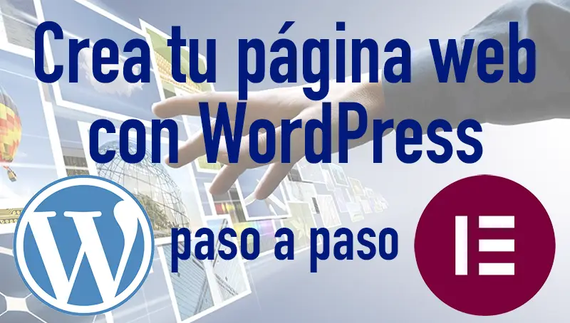 Curso de creación web con WordPress y Elementor para fotógrafos